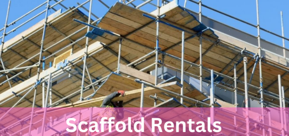 Scaffold Rentals